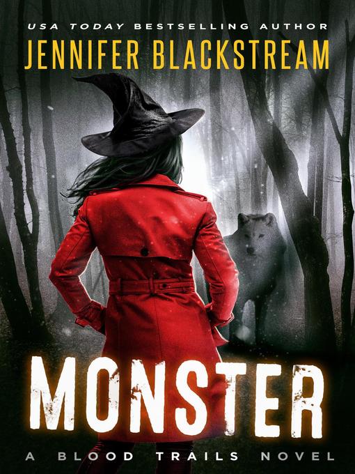 Title details for Monster by Jennifer Blackstream - Available